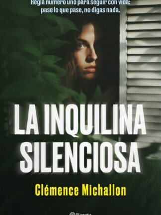 La inquilina silenciosa