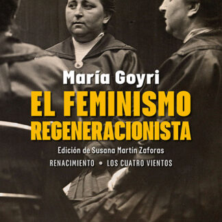 El feminismo regeneracionista