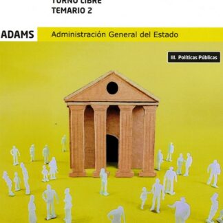 Temario 2 Gestión de la Administración del Estado. Turno libre