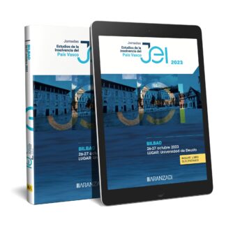 Jornadas. Bilbao (26-27 octubre 2023). Estudios de la insolvencia del Pais Vasco: novedades introducidas por la Ley 16/2022, de 5 de septiembre, de reforma del texto refundido de la ley concursal