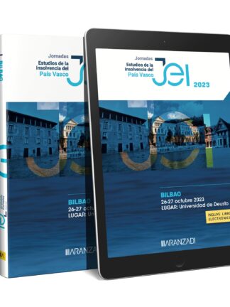 Jornadas. Bilbao (26-27 octubre 2023). Estudios de la insolvencia del Pais Vasco: novedades introducidas por la Ley 16/2022, de 5 de septiembre, de reforma del texto refundido de la ley concursal
