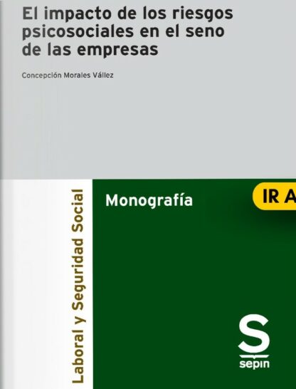 El impacto de los riesgos psicosociales en el seno de las empresas