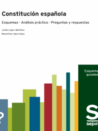 Constitución española: Esquemas, Análisis práctico y Preguntas y respuestas