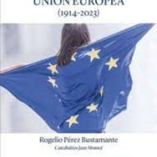 Historia de la Unión Europea (1914-2023)