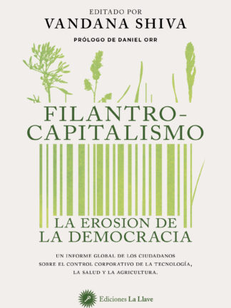 Filantrocapitalismo. La erosión de la democracia
