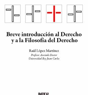 Breve introducción al Derecho y a la Filosofía del Derecho
