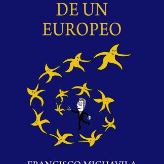 Inquietudes de un Europeo