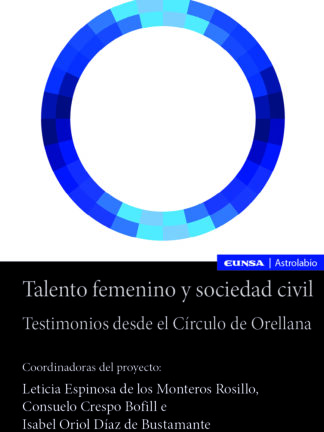 Talento femenino y sociedad civil. Testimonios desde el Círculo de Orellana