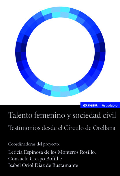 Talento femenino y sociedad civil. Testimonios desde el Círculo de Orellana