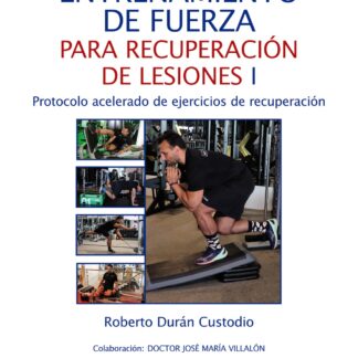 Entrenamiento de fuerza para recuperación de lesiones I Protocolo acelerado de ejercicios de recuperación