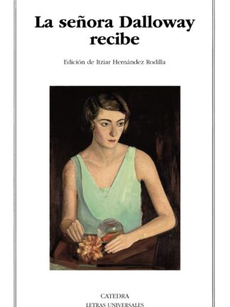 La señora Dalloway recibe