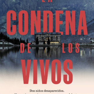 La condena de los vivos