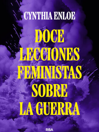 Doce lecciones feministas sobre la guerra