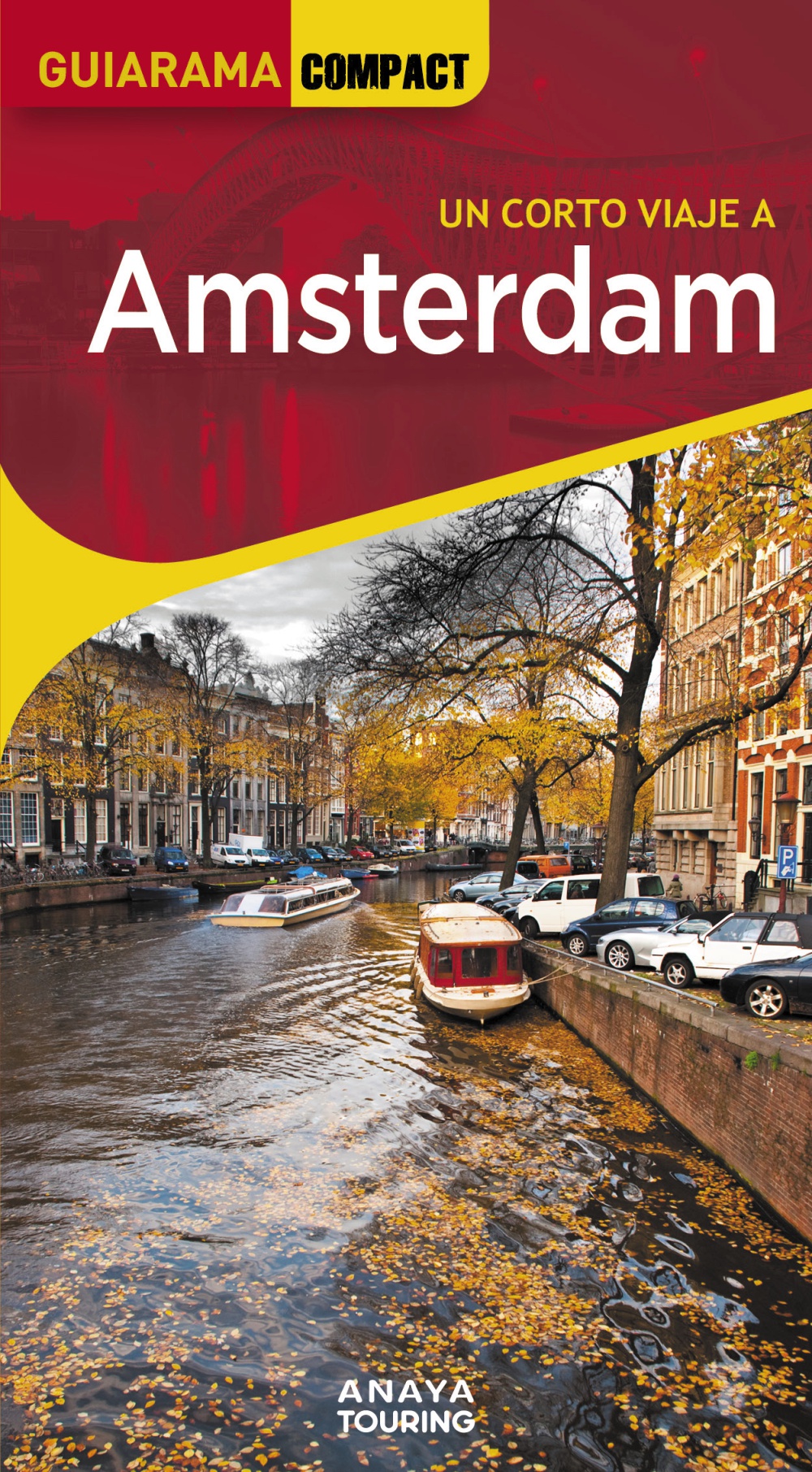 Amsterdam Un corto viaje / 9788491587446
