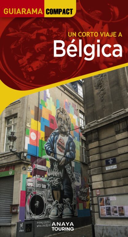 Bélgica. Un corto viaje