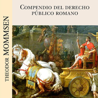 Compendio del derecho público romano