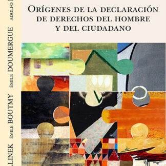 Orígenes de la Declaración de Derechos del Hombre y del Ciudadano