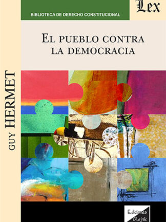 El pueblo contra la democracia