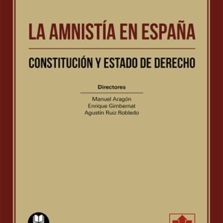 Amnistía en España. Constitución y estado de derecho