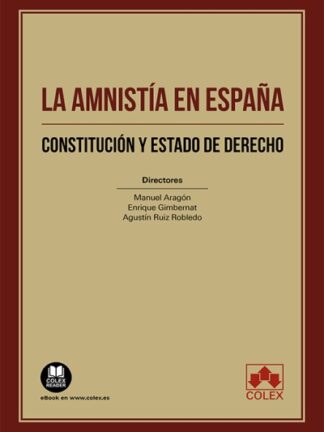 Amnistía en España. Constitución y estado de derecho