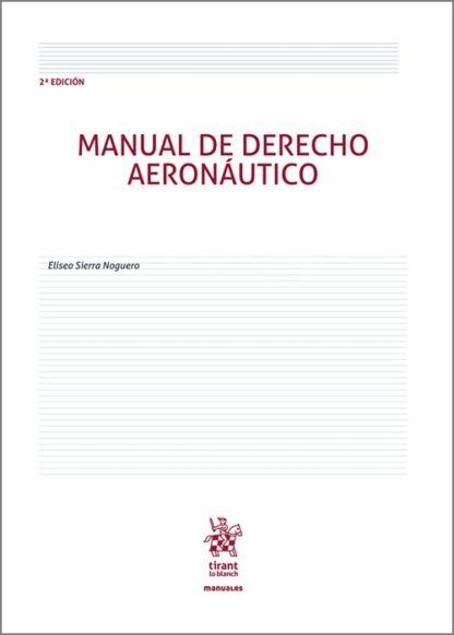 Manual de derecho aeronáutico
