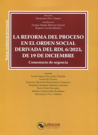 La reforma del proceso en el Orden Social derivada del RDL 6/2023, de 19 de diciembre. Comentario de urgencia