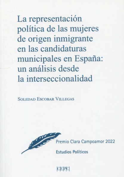 Representación política de las mujeres de origen inmigrante en las candidaturas municipales en España: un análisis desde la interseccionalidad