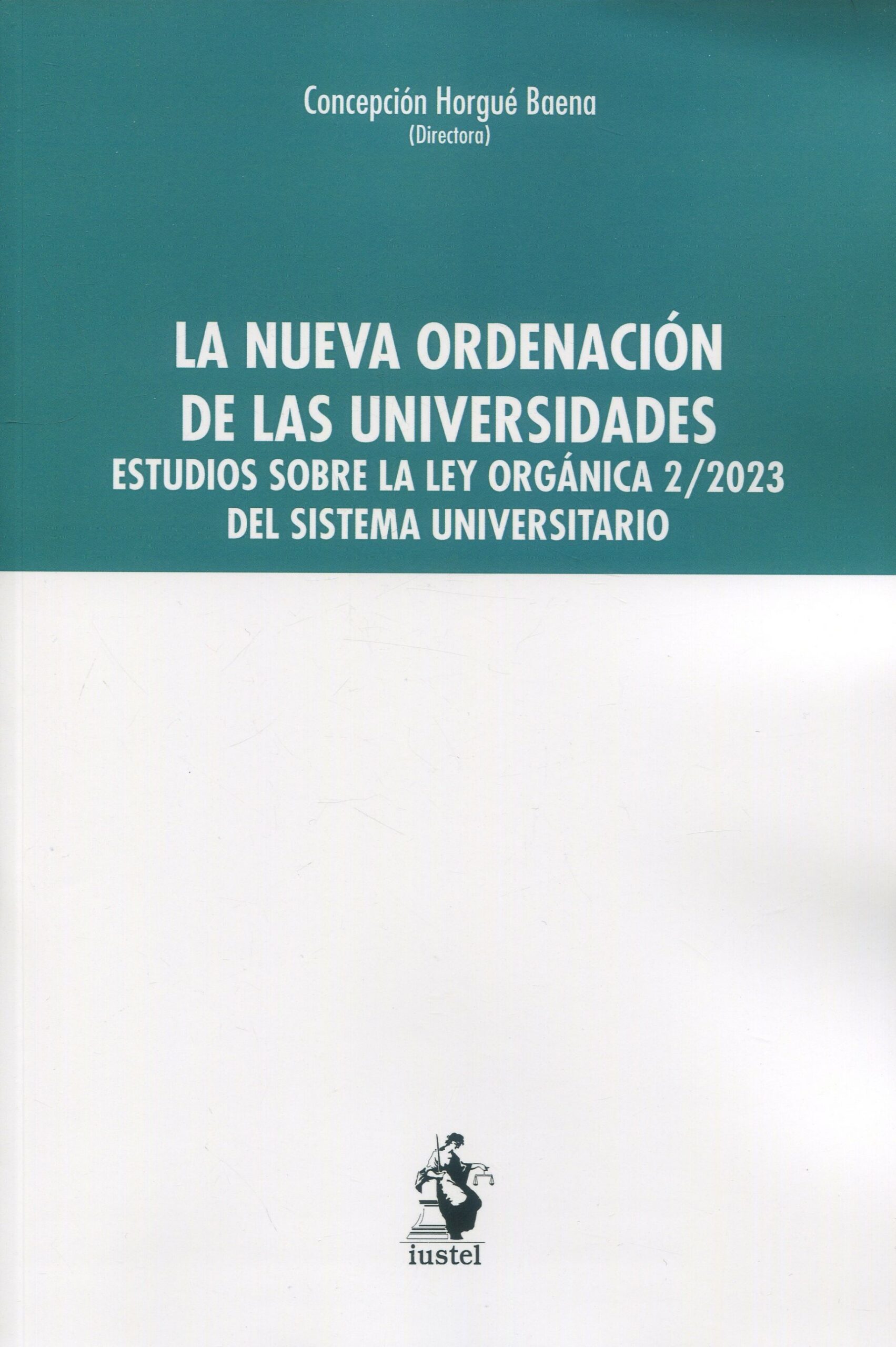 Nueva ordenación de las universidades. 9788498904765