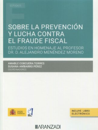 Sobre la prevención y lucha contra el fraude fiscal