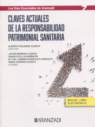 Claves actuales de la responsabilidad patrimonial sanitaria
