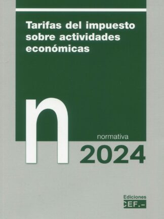 Tarifas del impuesto sobre actividades económicas 2024. Normativa