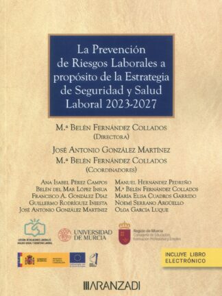 Prevención de riesgos laborales a propósito de la estrategia de seguridad y salud laboral 2023-2027