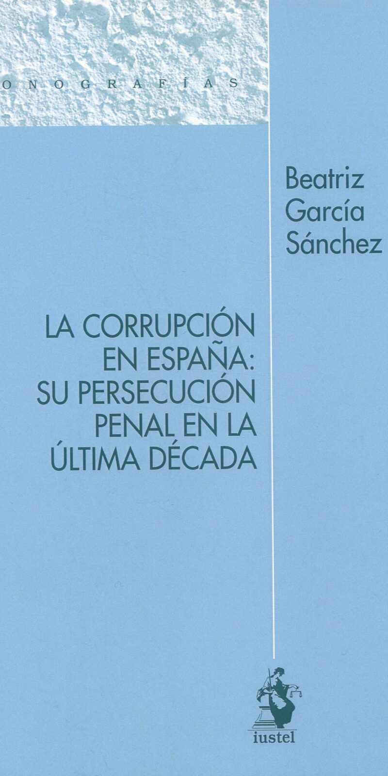 Corrupción en España 9788498904550