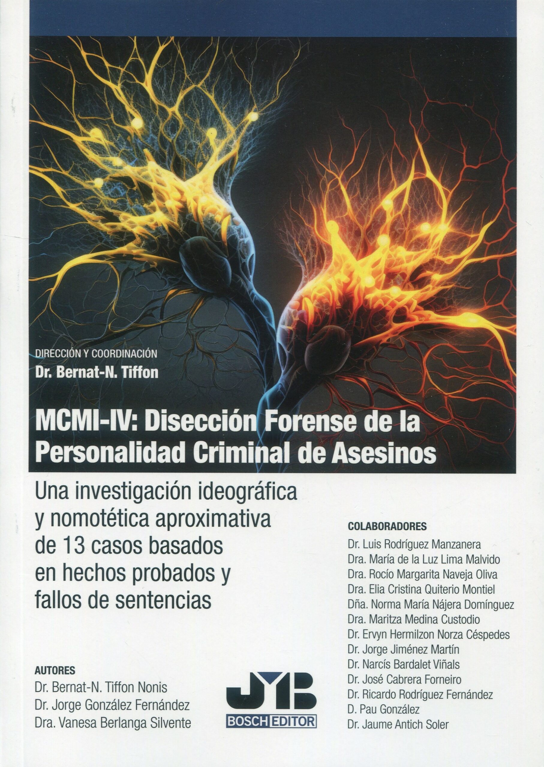 MCMI-IV: disección forense de la personalidad criminal / 978841004340