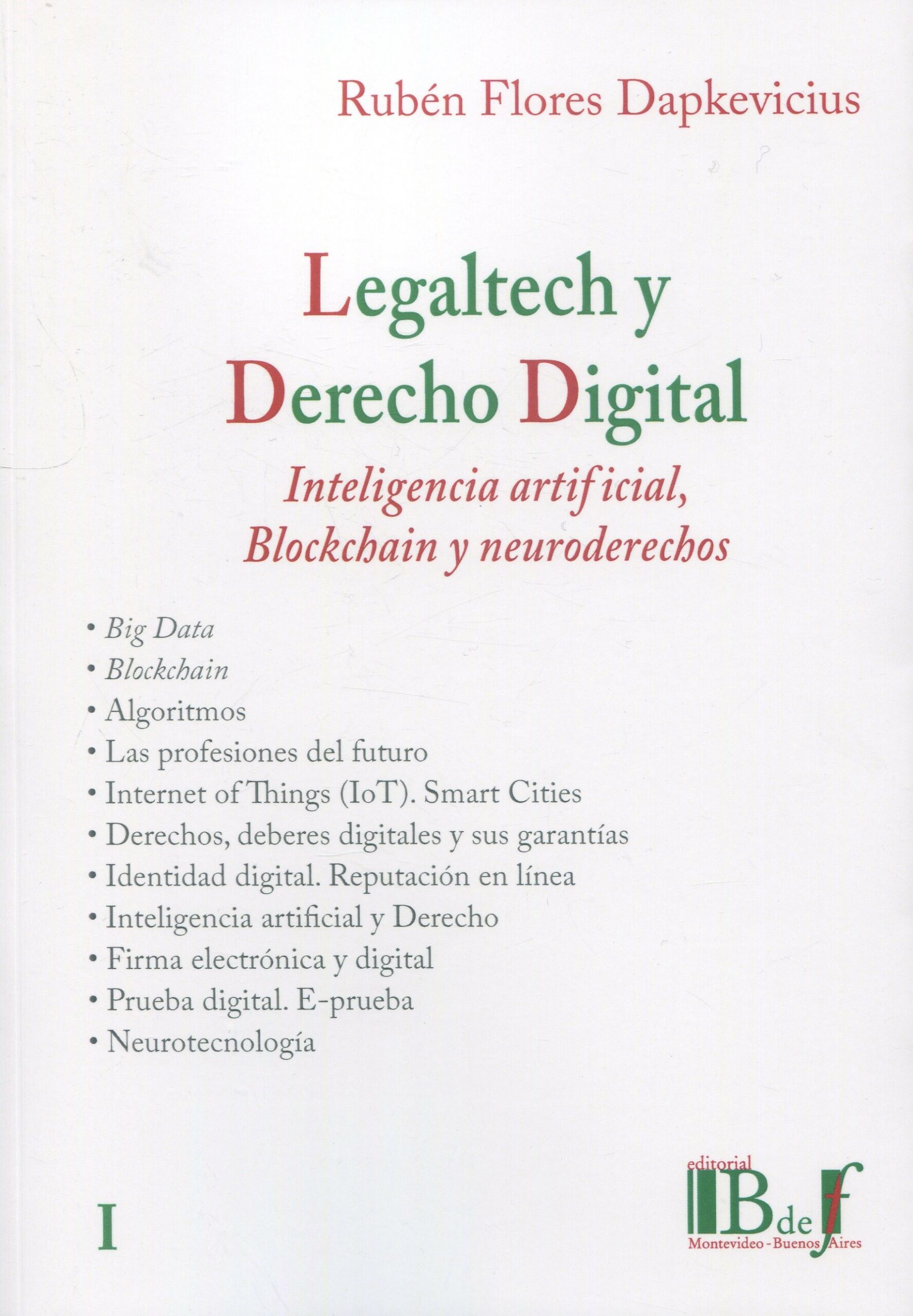 Legaltech y derecho digital I / R. FLORES / 9789915684062