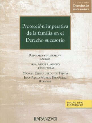 Protección imperativa a la familia en el derecho sucesorio