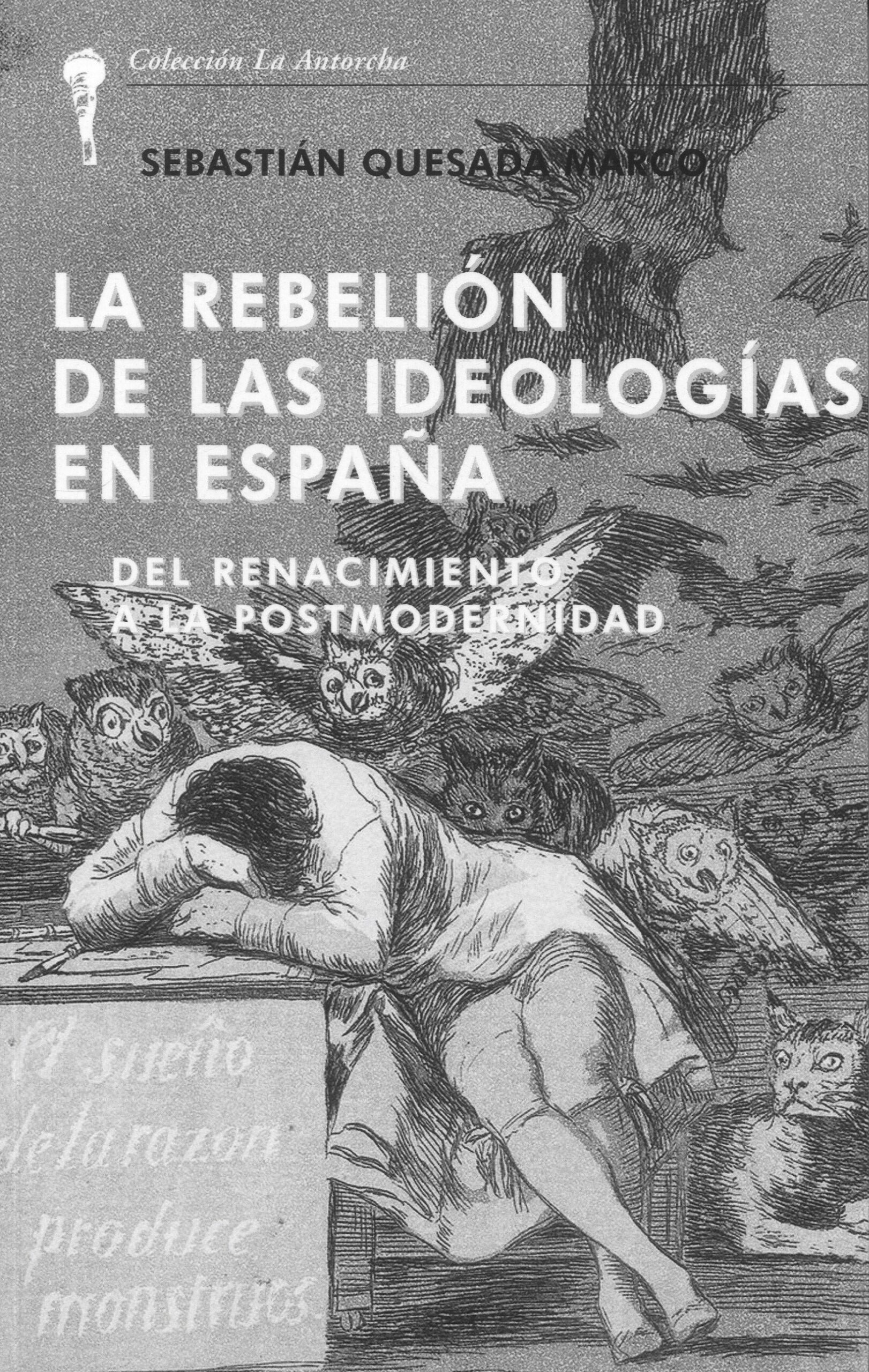 Rebelión de las ideologías en España / 9788472099142