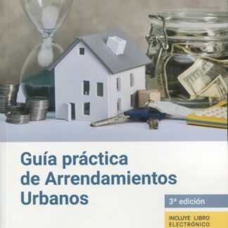 Guía práctica de arrendamientos urbanos 2024