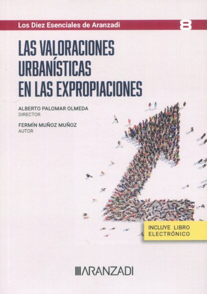 Valoraciones urbanísticas en las expropiaciones