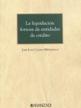 Liquidación forzosa de entidades de crédito