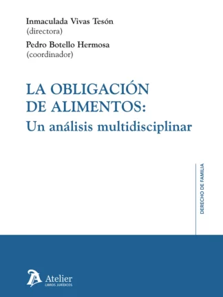 Obligación de alimentos: un análisis multidisciplinar