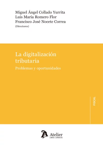 La digitalización tributaria. Problemas y oportunidades
