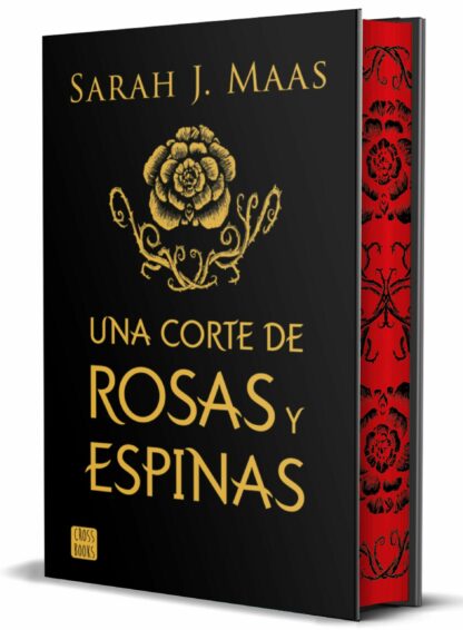 Una corte de rosas y espinas. Edición especial ACOTAR 1