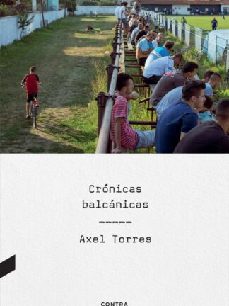 Crónicas balcánicas