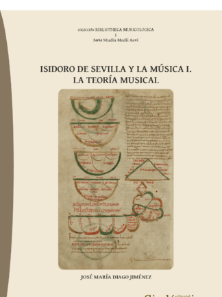 Isidoro de Sevilla y la música I. La teoría musical