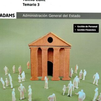 Administrativos Administración General del Estado. Temario 3.Turno libre Gestión de personal. Gestión financiera