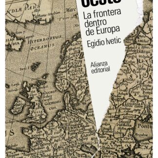 Este/Oeste. La frontera dentro de Europa