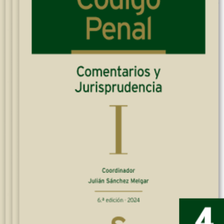 Código Penal. Comentarios y Jurisprudencia. 4 tomos