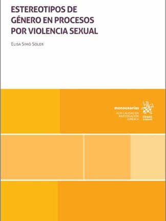 Estereotipos de género en procesos por violencia sexual