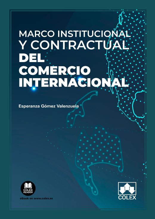 Marco institucional y contractual del comercio / 9788411943277